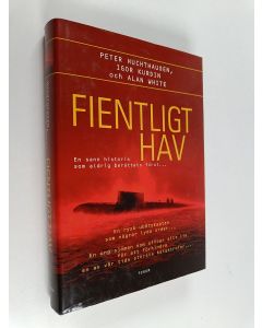Kirjailijan Peter Huchthausen käytetty kirja Fientligt hav