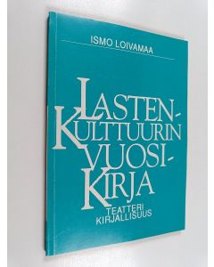 käytetty kirja Lastenkulttuurin vuosikirja 1993 : teatteri, kirjallisuus