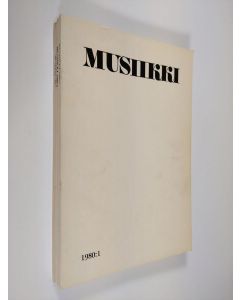 käytetty kirja Musiikki vuosikerta 1980 : Suomen musiikkitieteellisen seuran julkaisu