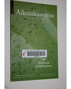 käytetty kirja Aikuiskasvatus 4/2014 : aikuiskasvatustieteellinen aikakauslehti
