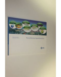 käytetty kirja Tavaraliikenteen logistiikkaselvitys