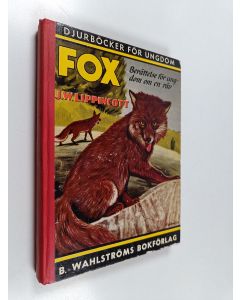 Kirjailijan J. W. Lippincott käytetty kirja Fox