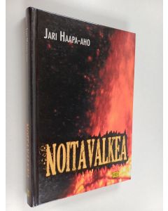 Kirjailijan Jari Haapa-aho käytetty kirja Noitavalkea