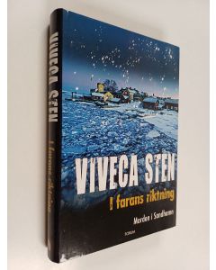 Kirjailijan Viveca Sten käytetty kirja I farans riktning