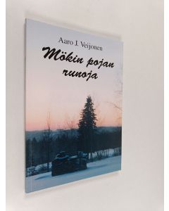 Kirjailijan Aaro J. Veijonen käytetty kirja Mökin pojan runoja