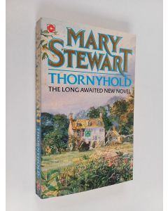 Kirjailijan Mary Stewart käytetty kirja Thornyhold