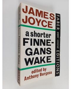 Kirjailijan James Joyce käytetty kirja A shorter Finnegans wake