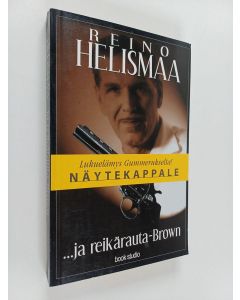 Kirjailijan Reino Helismaa käytetty kirja ja reikärauta-Brown (näytekappale)
