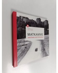 käytetty kirja Matkamme Vantaan historiassa