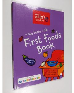 käytetty kirja A Tiny Taste of the First Foods Book