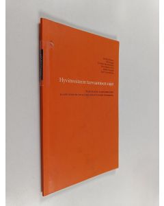 Kirjailijan Olli Kangas & Heikki Hiilamo ym. käytetty kirja Hyvinvoinnin turvaamisen rajat : näköaloja talouskriisiin ja hyvinvointivaltion kehitykseen Suomessa
