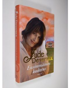 Kirjailijan Jude Deveraux käytetty kirja Ensimmäinen kosketus