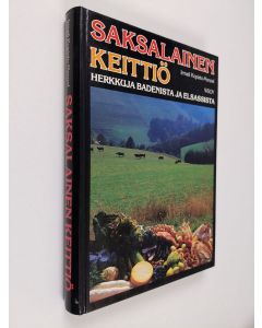 Kirjailijan Irmeli Kopisto-Menzel käytetty kirja Saksalainen keittiö : herkkuja Badenista ja Elsassista