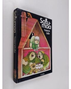 Tekijän Tordis Örjasaeter  käytetty kirja Satumaa Naurutalo