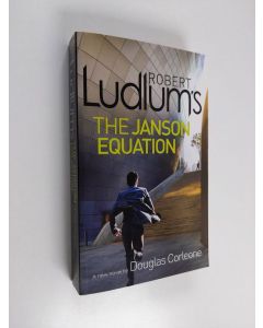 Kirjailijan Robert Ludlum & Douglas Corleone käytetty kirja Robert Ludlum's The Janson Equation