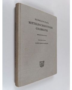 Kirjailijan Hermann Paul käytetty kirja Mittelhochdeutsche Grammatik
