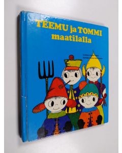 Kirjailijan Dorette Poessé käytetty kirja Teemu ja Tommi maatilalla
