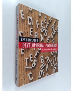 Kirjailijan H. Rudolph Schaffer käytetty kirja Key concepts in developmental psychology