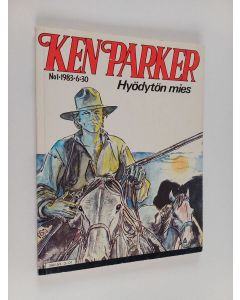 käytetty kirja Ken Parker 1/1983 : Hyödytön mies