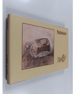 Kirjailijan Jukka Ukkola käytetty kirja Katri Antell Oy 130 vuotta : juhlakirja