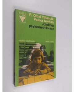 Kirjailijan R. Olavi Viitamäki käytetty kirja Johdatus psykometriikkaan