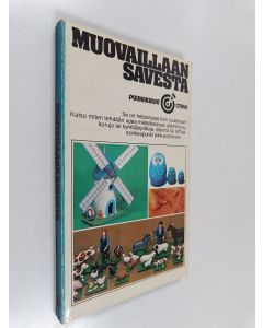Kirjailijan Christiane Neuville käytetty kirja Muovaillaan savesta