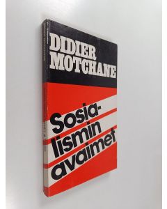 Kirjailijan Didier Motchane käytetty kirja Sosialismin avaimet