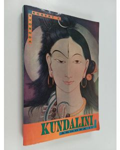 Kirjailijan Robert E. Svoboda käytetty kirja Aghora II - Kundalini