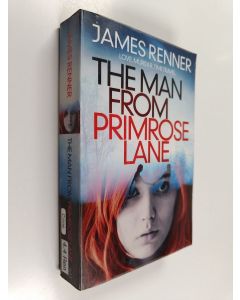 Kirjailijan James Renner käytetty kirja The man from Primrose Lane