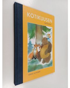 Kirjailijan Riikka Juvonen käytetty kirja Kotikuusen tarinoita