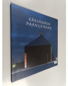 käytetty kirja Kärsämäen paanukirkko