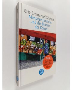 Kirjailijan Eric-Emmanuel Schmitt käytetty kirja Monsieur Ibrahim und die Blumen des Koran