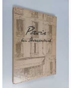 Kirjailijan Suzanne Oswald käytetty kirja Paris : ein skizzenbuch