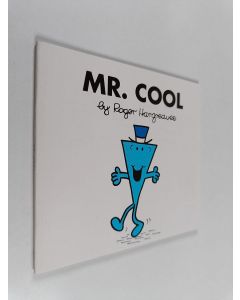Kirjailijan Roger Hargreaves uusi teos Mr. Cool
