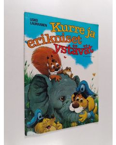 Kirjailijan Usko Laukkanen käytetty teos Kurre ja erikoiset ystävät