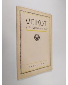 Kirjailijan Edvard Merikoski käytetty kirja "Veikot" viisitoistavuotias : muistelmia sen toiminnasta vv. 1902-1917 : 16 p. jouluk. 1917 pidettyyn 15-vuotisjuhlaan laadittu muistojulkaisu