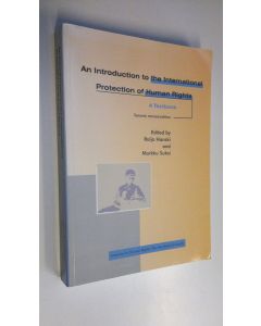 Tekijän Raija ym. Hanski  käytetty kirja An introduction to the international protection of human rights : a textbook