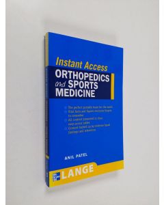 Kirjailijan Anil Patel käytetty kirja Orthopedics and sports medicine
