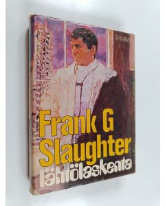 Kirjailijan Frank G. Slaughter käytetty kirja Lähtölaskenta