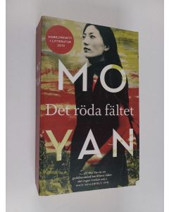 Kirjailijan Yan Mo käytetty kirja Det röda fältet