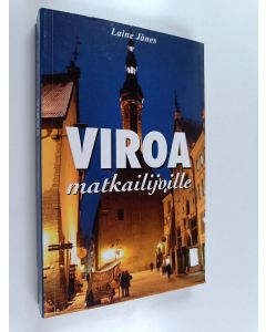 Kirjailijan Laine Jänes käytetty kirja Viroa matkailijoille