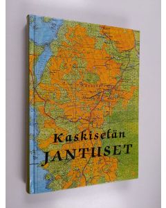 käytetty kirja Kaskiselän Jantuset