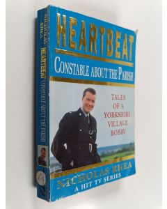 Kirjailijan N. Rhea käytetty kirja Heartbeat - Constable about the Parish