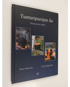 Kirjailijan Valde Aho & Soili Jussila käytetty kirja Tunturipurojen ilo : runoja ja kuvia Lapista