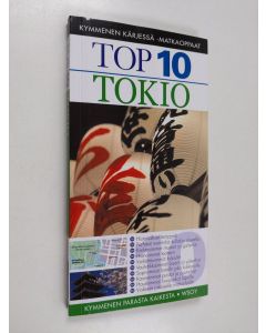 Kirjailijan Stephen Mansfield käytetty kirja Top 10 Tokio