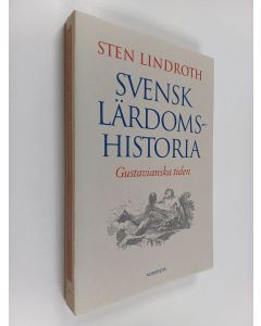 Kirjailijan Sten Lindroth käytetty kirja Svensk lärdomshistoria - Gustavianska tiden