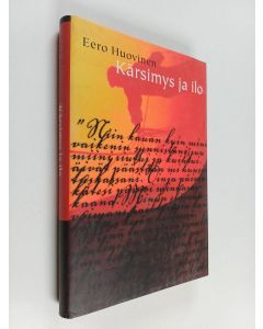 Kirjailijan Eero Huovinen käytetty kirja Kärsimys ja ilo : katumuspsalmien tutkistelua