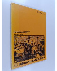 Kirjailijan Anna-Maija Salo & Ritva Hakalin käytetty kirja Kotitalouden tilat