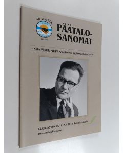 käytetty teos Päätalo-sanomat : Päätaloviikko 1.-7.7.2019 Taivalkoskella