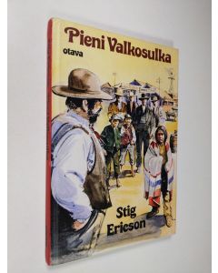 Kirjailijan Stig Ericson käytetty kirja Pieni Valkosulka